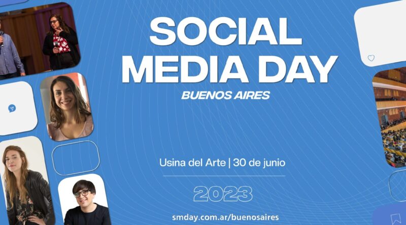 Social Media Day: llega una nueva edición del evento sobre tendencias digitales y redes sociales. 