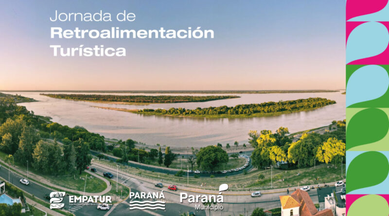 El turismo de Paraná celebrará su día con una jornada de construcción colectiva